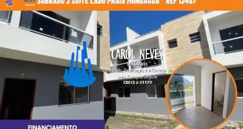 Sobrado 2 suite lado praia financiamento bancario mongagua