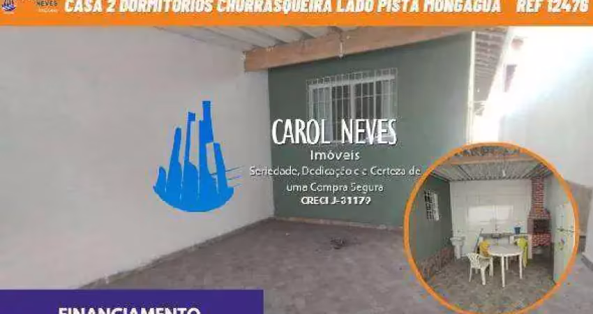 Casa 2 dormitorios churrasqueira lado pista financiamento mongagua