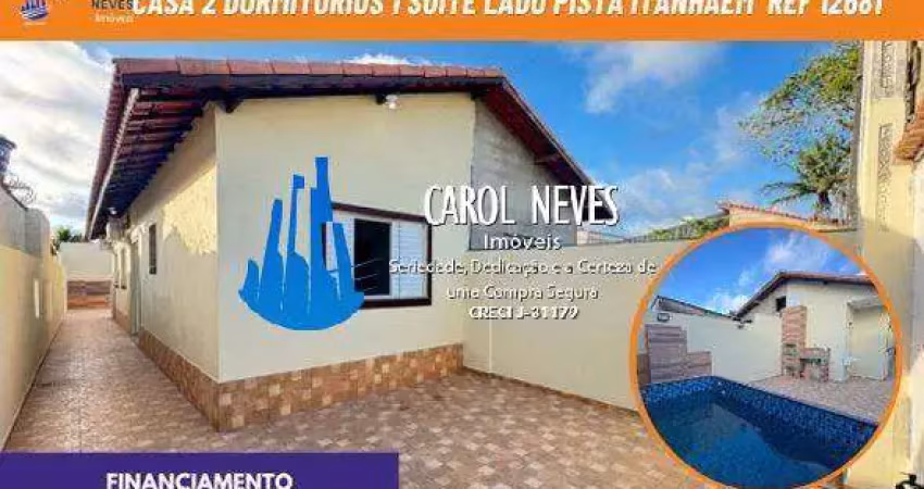 Casa nova 2 dormitorios 1 suite piscina lado pista financiamento itanhaem