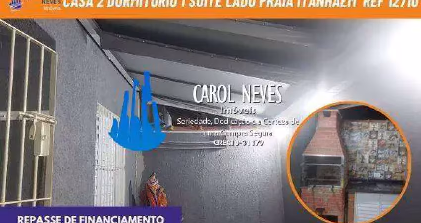 Casa 2 dormitorios 1 suite lado praia repasse financiamento mongagua