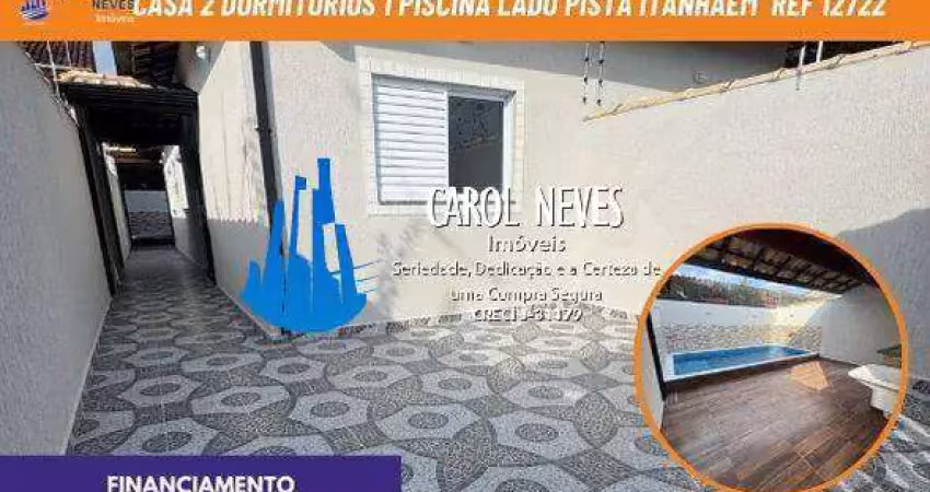Casa 2 dormitorios 1 suite piscina lado praia financiamento itanhaem