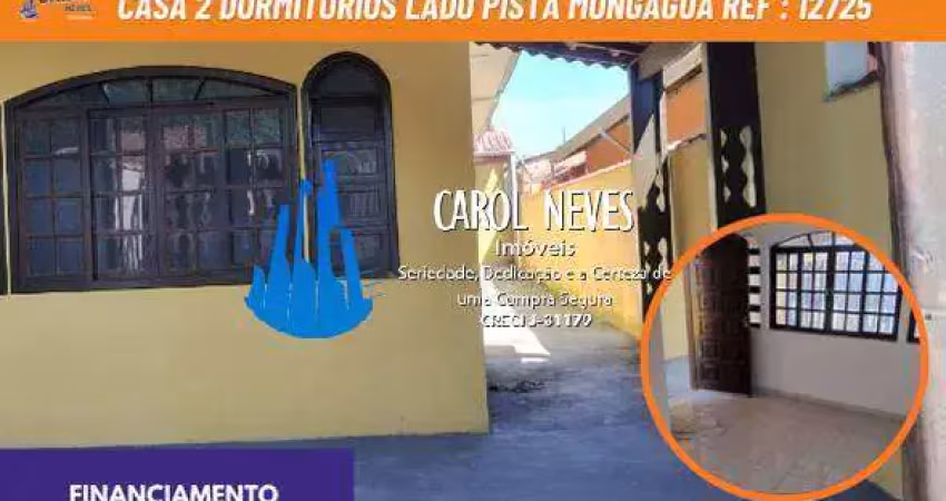 Casa 2 dormitorios 1 suite lado pista  financiamento bancario mongagua