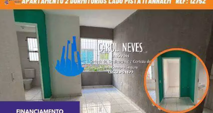 Apartamento 2 dormitorios churrasqueira lado pista financiamento itanhaem