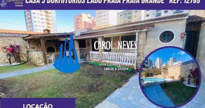 Casa 3 dormitorios 1 suite piscina lado praia locacao praia grande