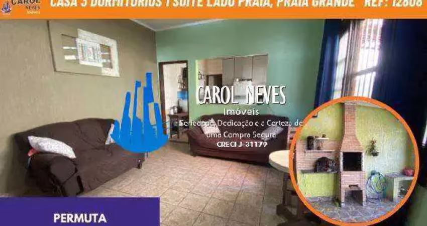 Casa 3 dormitorios 1 suite lado praia permuta praia grande