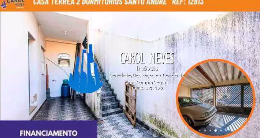 Casa terrea 2 dormitorios financiamento santo andre
