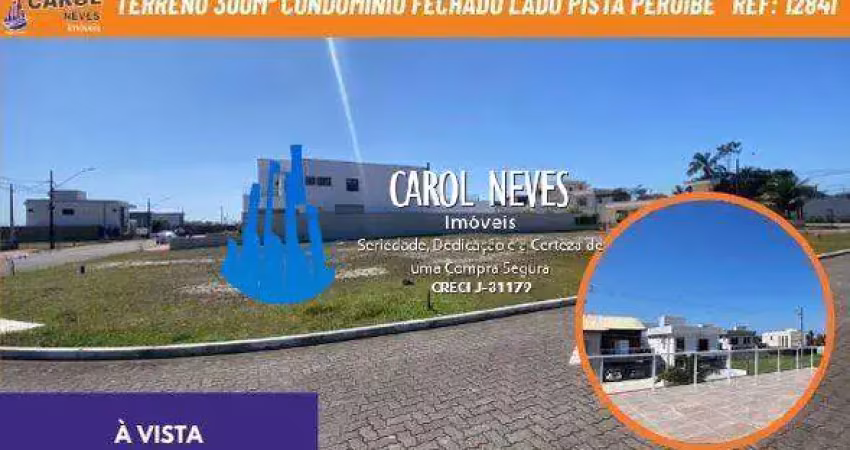 Terreno 300m² condominio fechado lado pista a vista peruibe