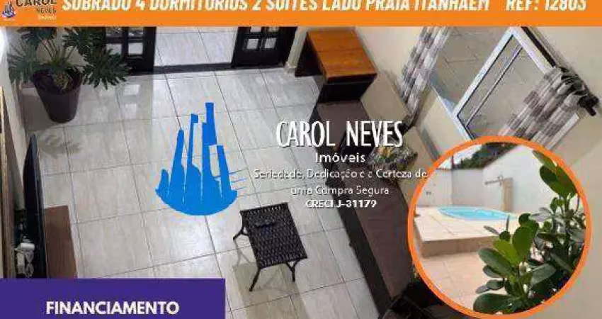Sobrado 4 dormitórios 2 suítes piscina churrasqueira lado praia itanhaém