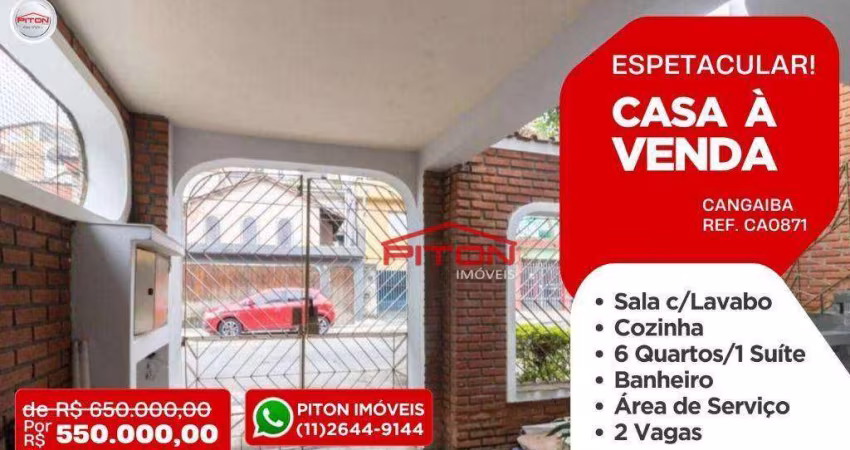Casas Térreeas - Cangaíba - São Paulo/SP