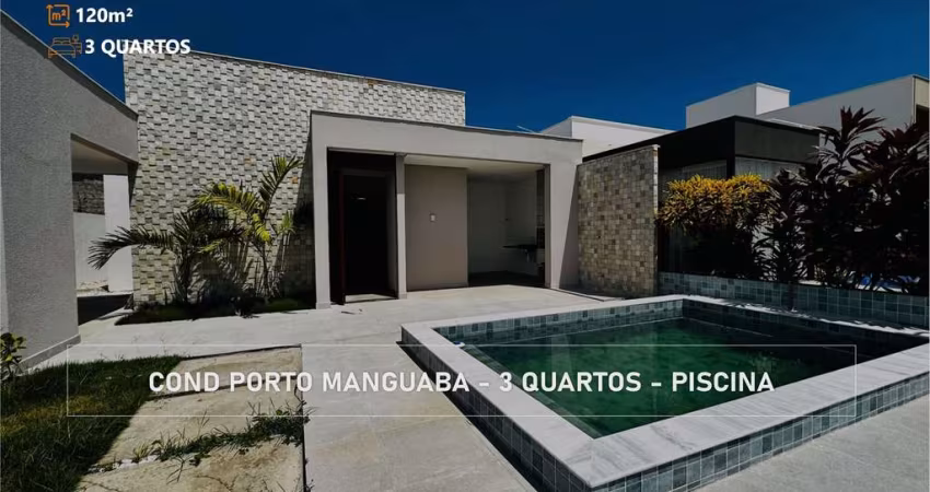 A sua casa no Condomínio Porto Manguaba - com 3 quartos