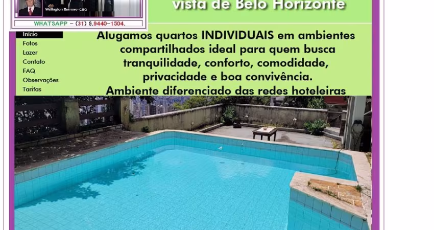 ALUGAMOSM QUARTOS E SUITES NO BAIRRO MAGABEIRAS  COM LINDA VISTA PARA A CIDADE DE BELO HORIZONTE.