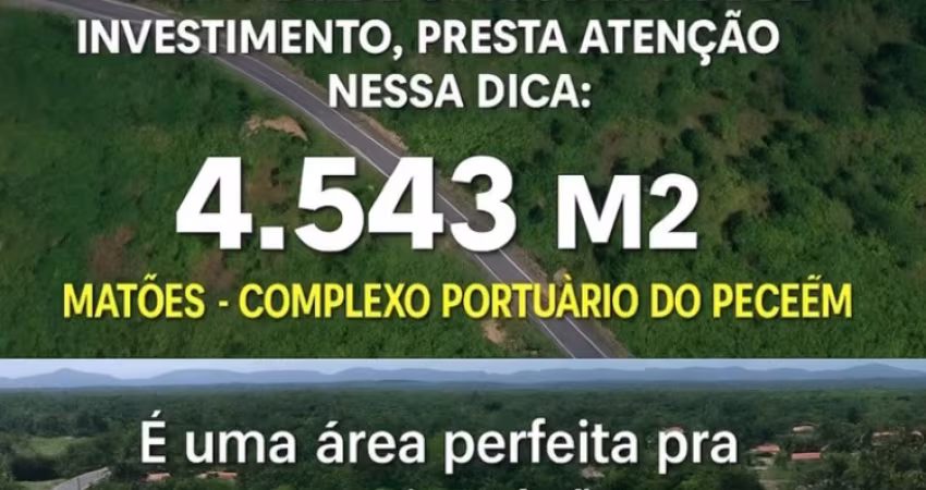 Oportunidade única para investir espetacular terreno em matões principal ce do porto pecem