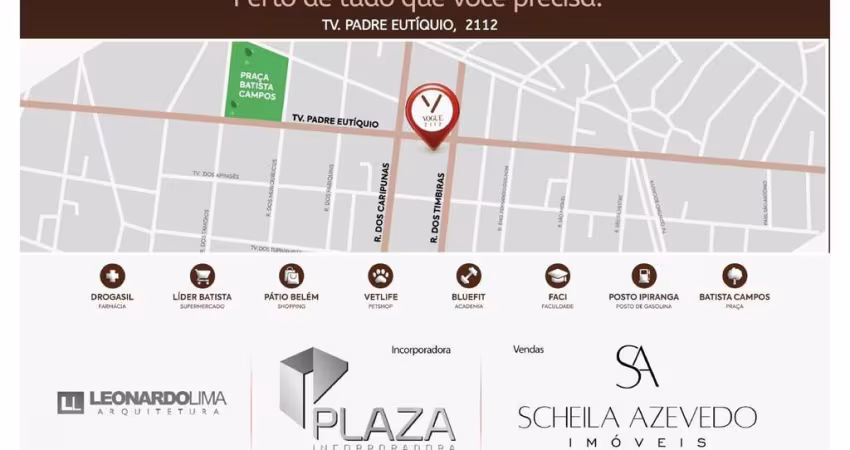 VOGUE 2112 – Alto Padrão às 2 Quadras da Praça Batista Campos