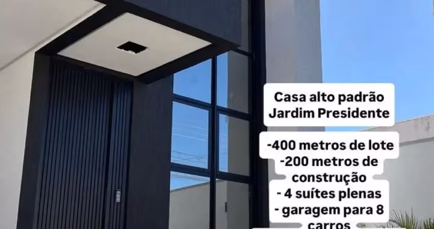 Oportunidade! casa alto padrão com 4 suites plenas, 4 vagas de garagem, lote  400m² jd. presidente