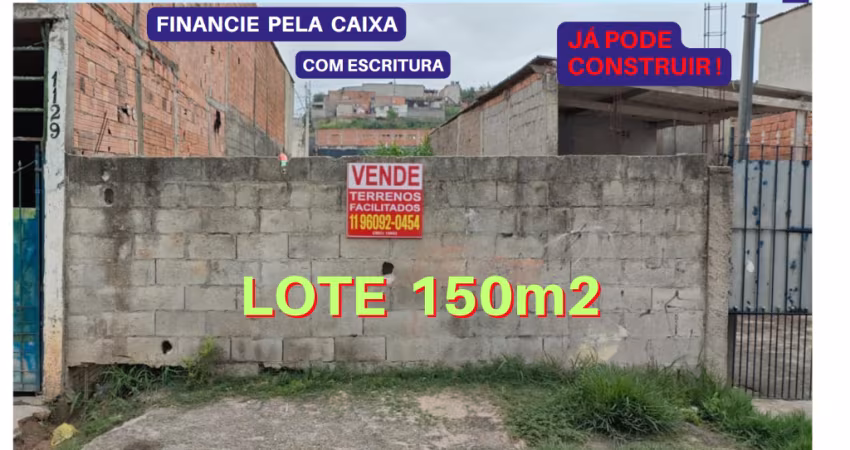 * Lote 150m2 / Financia pela Caixda, frente  Rua Mário bochetti (ao lado direito do n° 1129) * 5x30 (150m2)  * R$ 165.000 * Somente à vista ou financiamento bancário