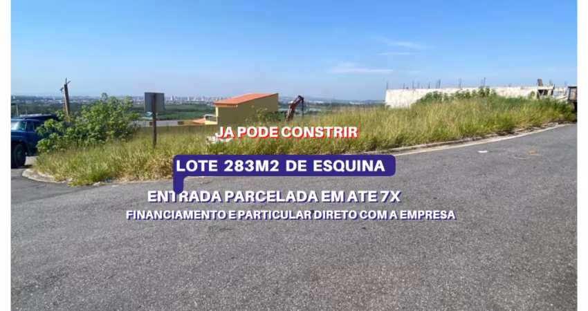 Vende otimo lote de esquina 283m2 com escritura, entrada 90.000 em 7x,  dentro do loteamento planejado Novo Badra- Suzano-SP