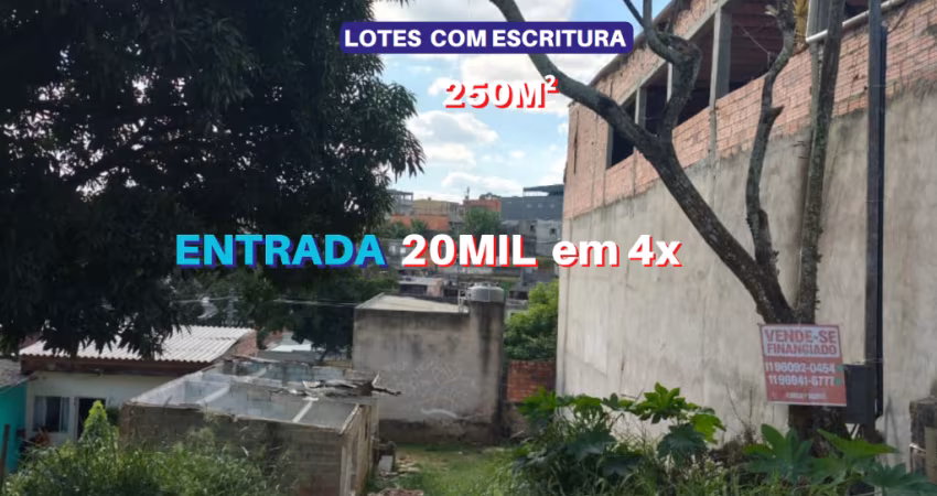 Vende Terreno 250m2 com escritura, Entrada 20mil divido em 4x , bairro Jrdim vale - Itaquaquecetuba - SP