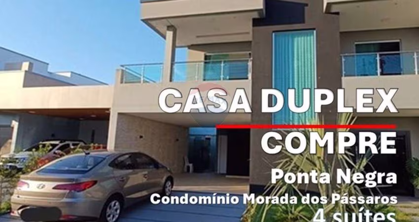 Vendo casa Duplex, 281 m², 4 suítes, cond Morada dos Pássaros, Ponta Negra, Manaus