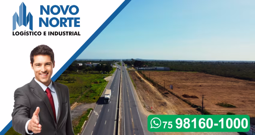 Lotes Comerciais com 3.000m² Novo Norte na BR116 Norte, Feira de Santana - Oportunidade Única!