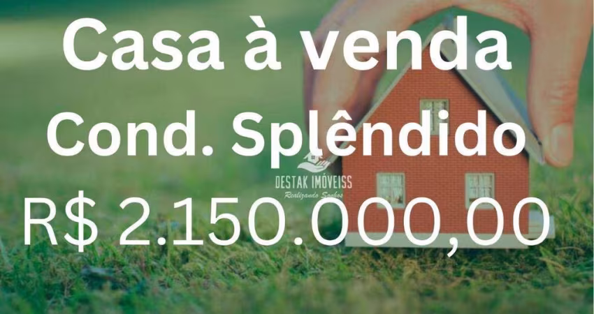 Casa com 3 quartos à venda, Condomínio Splêndido - Uberlândia/MG