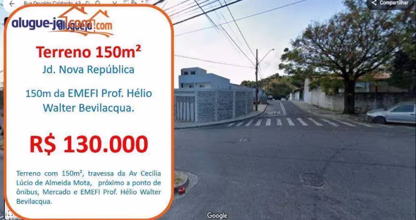 Terreno à venda, 150 m² por r$ 130.000,00 - jardim nova república - são josé dos campos/sp