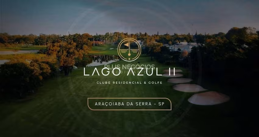 Lago Azul II Clube Residencial &amp; Golfe — Viva Seu Novo Sonho! Unidades Exclusivas à Venda!