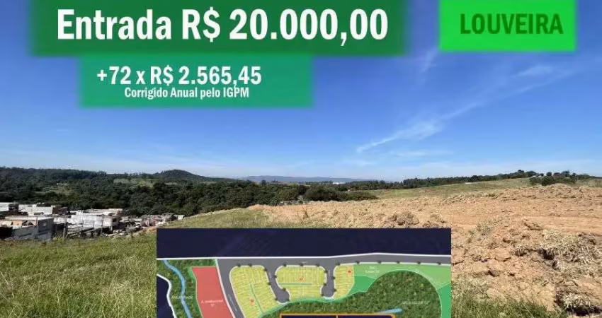 Entrada r$ 20.000,00 - aprovação cadastral rápida - garanta seu lote de 140 m² - louveira/sp