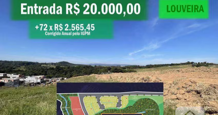 Entrada r$ 20.000,00 - aprovação cadastral rápida - garanta seu lote de 140 m² - louveira/sp
