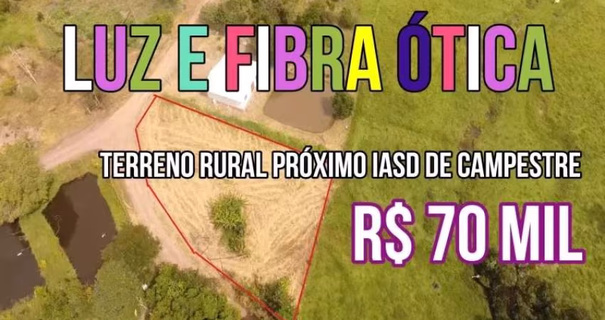 [114821] TERRENO RURAL DE ESQUINA COM LUZ E FIBRA ÓTICA PROX IASD CAMPESTRE
