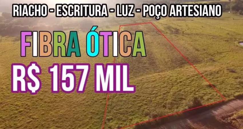 117290 CHÁCARA COM RIACHO, FIBRA ÓTICA, LUZ, ESCRITURA, POÇO ARTESIANO, PLANA SEM PEDRA