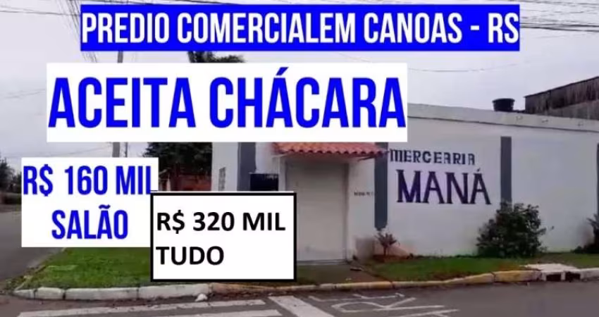 [123656]   PRÉDIO DE ESQUINA EM CANOAS, BAIRRO HARMONIA, COM PAVILHÃO + SALÃO DE BELEZA