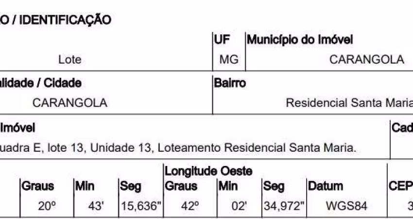 Oportunidade Única em CARANGOLA - MG | Tipo: Terreno | Negociação: Venda Direta Online  | Situação: Imóvel