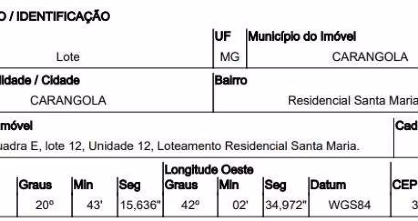Oportunidade Única em CARANGOLA - MG | Tipo: Terreno | Negociação: Venda Direta Online  | Situação: Imóvel