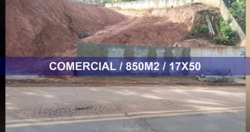 TERRENO COMERCIAL 850M2, 17X50, MUITO BEM LOCALIZADO!