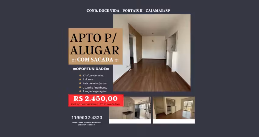 Apto para alugar cond. doce vida, portais, cajamar, andar alto, 47m², 1 vaga, 2 dormitórios e excelente localização.