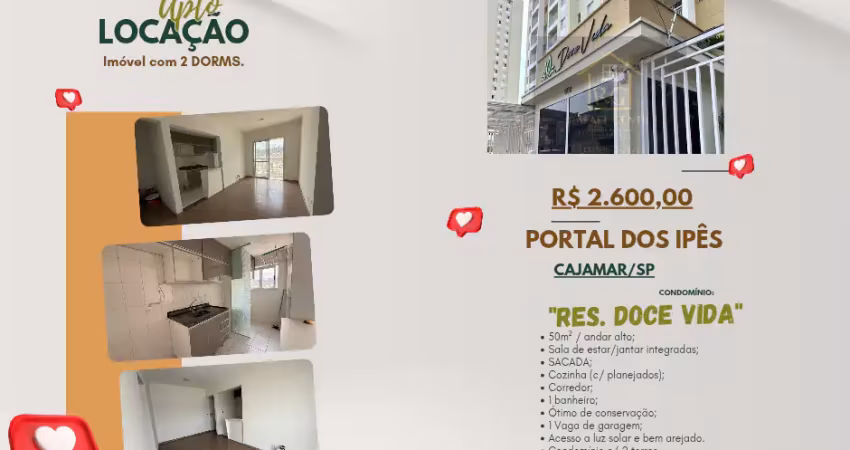 Lindo apto pronto para morar, aluguel de 2600,00, só luz à parte,  2 dorms, sacada, 1 vaga, res. doce vida, cajamar/sp