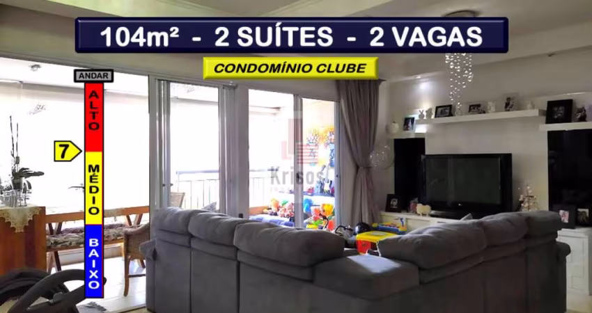 Morumbi 104m² - 2 maravilhosas suítes ? 2 vagas em condomínio clube