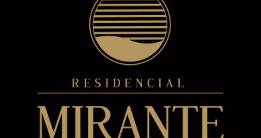R$ 349.999,99 - RESIDENCIAL MIRANTE