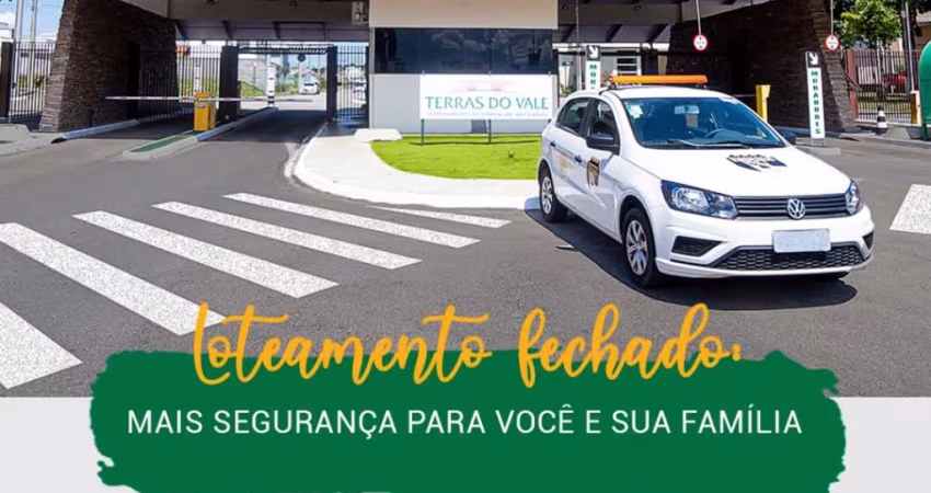 Condomínio Terras do Vale - Terreno 300m2