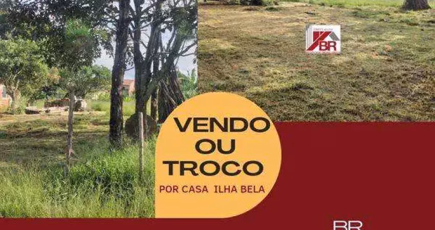 Venda ou  troco por Casa em Ilha Bela- Litoral Norte de SP