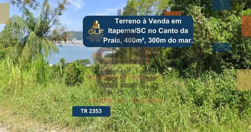 Terreno a venda na cidade de itapema/sc no canto da praia, com metragem de 400m², 300m do mar.