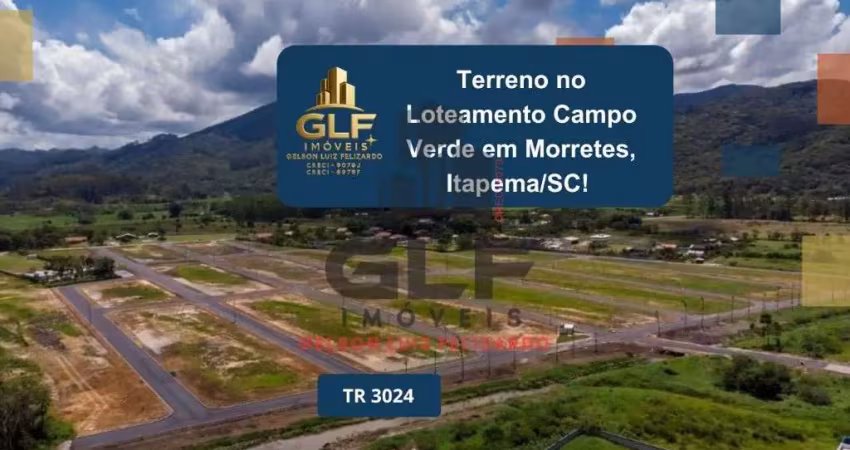 Terreno no loteamento campo verde em morretes, itapema/sc! , bem localizado e seguro para sua familia ter o melhor descanço