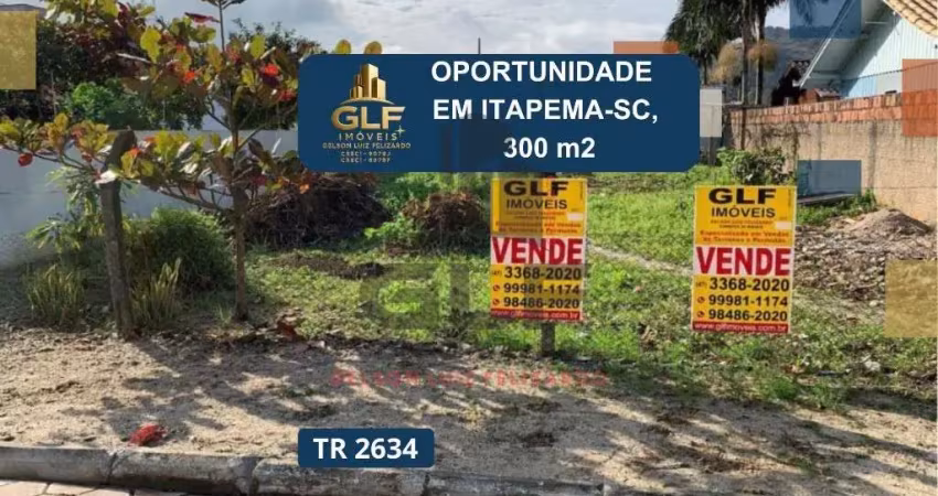 Barbada terreno a venda na cidade de itapema/sc no bairro alto são bento, com metragem de 300 m² sendo 12 x 25. oportunidade de investimento