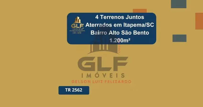 4 terrenos juntos aterrados em itapema/sc, no bairro alto são bento. 1.200 m² total. rua pavimentada. terrenos acima do nível da rua.