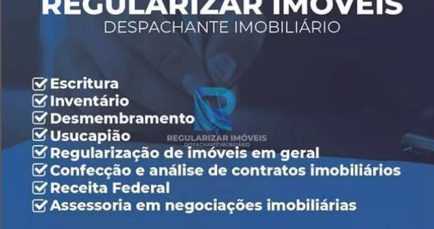 Regularize Seu Imóvel com quem entende do assunto.