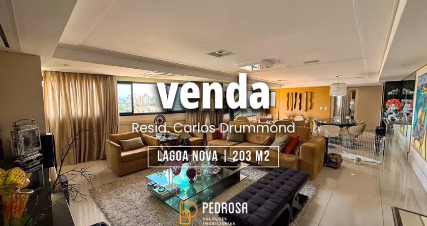 Apto com 203 m2 - 4 quartos (3 suítes) - Carlos Drummond de Andrade - Lagoa Nova - 3 vagas livres - Alto padrao