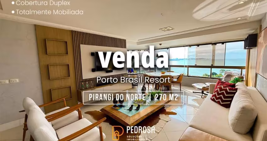 Fantástica cobertura duplex toda mobiliada com 270m2 no porto brasil resort em pirangi do norte