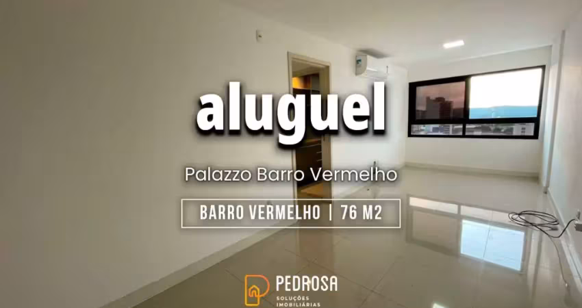 Aluguel - barro vermelho - 76m2 | r$3.500,00 | 2 quartos - 1 suíte