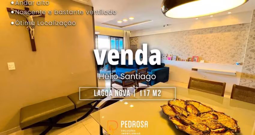 Belo apartamento a venda de 117m2 com 3 quartos e andar alto em lagoa nova natal/rn