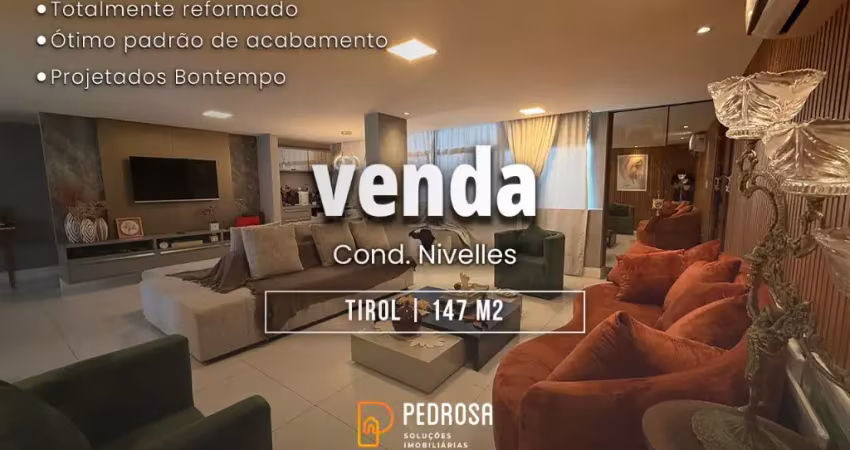 Belissimo apartamento todo reformado de 147 m2 e 3 quartos com localização privilegiada em tirol natal/rn